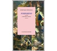 Porporino ovvero i misteri di Napoli