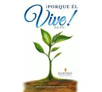 ¡Porque Él Vive!: Convocatoria 2024