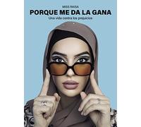 Porque me da la gana: Una vida contra los prejuicios