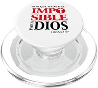 Porque para Dios no hay nada imposible, Versículos bíblicos PopSockets PopGrip per MagSafe