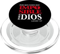 Porque para Dios no hay nada imposible, Versículos bíblicos PopSockets PopGrip per MagSafe