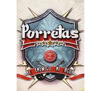 Porretas - Al enemigo ni agua
