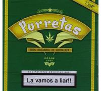 Porretas - La Vamos a Liar