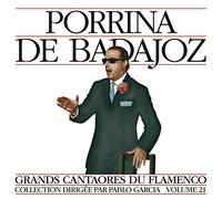 Porrina De Badajoz - Masters Of Flamenco 21