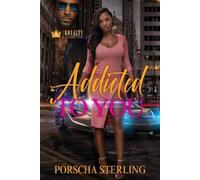 Porscha Sterling Addicted to You (Tascabile)