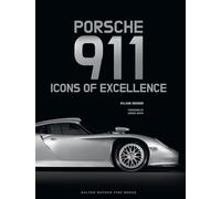 Porsche 911: Icons of Excellence