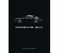 Porsche 911 : Icons of Excellence: Icon. Legend.