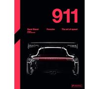 Porsche 911: The Art of Speed