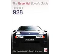 Porsche 928 1977-1996 The Essential Buyer'S Guide