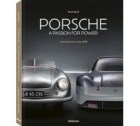 Porsche - a Passion for Power: Iconic Sports Cars Since 1948