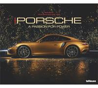 Porsche - A Passion for Power: Iconic Sportscars since 1948