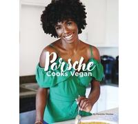 Porsche a Thomas Porsche Cooks Vegan (Tascabile)
