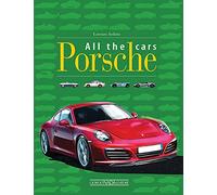 Porsche. All the Cars