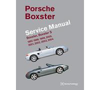 Porsche Boxster, Boxster S Service Manual: 1997, 1998, 1999, 2000, 2001, 2002, 2003, 2004: 2.5 Liter, 2.7 Liter, 3.2 Liter Engines