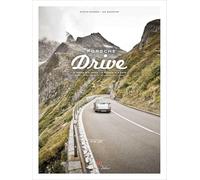 Porsche Drive: 15 Pässe in 4 Tagen - 15 Passes in 4 Days: 15 Passes in 4 Days; Switzerland, Italy, Austria