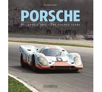Leonardo Acerbi – Porsche. Gli anni d'oro – Ediz. italiana e inglese