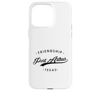 Port Arthur Texas TX State Motto per donne e uomini Custodia per iPhone 15 Pro Max