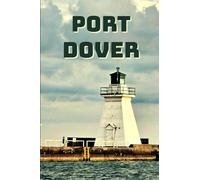 Port Dover Notebook: Pocket-size 4" x 6" notepad. 101 lined pages for daily reminders, ideas etc. Great stocking stuffer or gift.