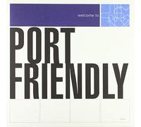 Port Friendly - Welcome to Port Friendly
