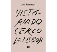 (PORT).HISTORIA DO CERCO DE LISBOA.(OBRAS DE JOSE SARAMAGO)