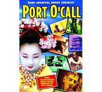 Port O'Call: Rare Archival Short Subjects (DVD) Various