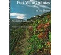 Port Wine Quintas of the Douro [Lingua Inglese]