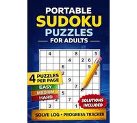 Portable Sudoku Puzzles for Adults: Easy to Expert • Pocket Size 6x9 • Solutions Included • Solve Log • Progress Tracker
