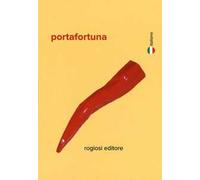 Portafortuna. Ediz. italiana e inglese. Con gadget