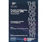 Portais Inteligentes de Gestão SPM: Conectando a Gestão com Inteligência