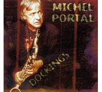 Portal, Michel - Dockings