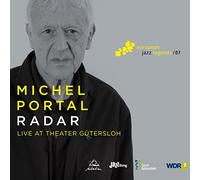 Michel Portal Radar: Live at Theater Gütersloh (CD) Album