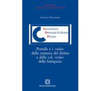 Portalis E I Miti Della Certezza Del Diritto E Della C.D. Crisi