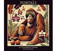 Portals: A Children's Book