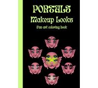 PORTALS Makeup Looks: Fan art coloring book