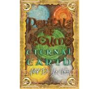 Portals Of Realms: Eternal Earth: 1