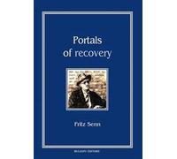 Portals of recovery
