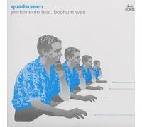 Portamento Feat.Bochum Welt - Quadscreen