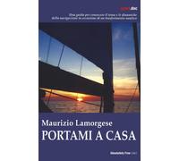 Portami a casa [Paperback] [May 31, 2024] Lamorgese, Maurizio
