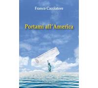 Portami all'America