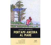 Portami ancora al mare
