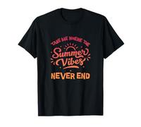 PORTAMI Dove Le Vibes Estate Non FINISCONO MAI - Funny Summer Sun Maglietta