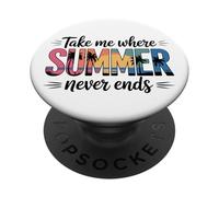 Portami dove l'estate non finisce mai le vacanze estive PopSockets PopGrip Adesivo