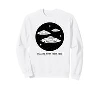 Portami Via da Qui (Dichiarazione UFO aliena Divertente) Felpa