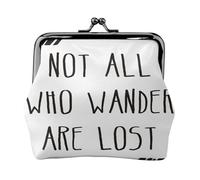 Portamonete compatto con stampa Not All Who Wander are Lost, 11,5 x 10,5 cm, grazioso mini portafoglio con chiusura a bacio, custodia impermeabile