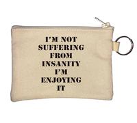 Portamonete con portachiavi con scritta "I am not Suffering from Insanity I'm Enjoying it", beige, Beige, Taglia unica