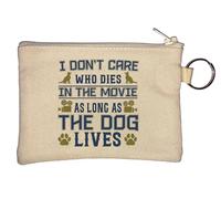 Portamonete con portachiavi "I Don't Care Who Dies in The Movie As Long As The Dog Lives", beige