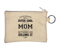 Portamonete con portachiavi "I Never Dreamed I Would Be Super Cool Mom But Here I Am, Beige