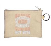 Portamonete con scritta "Bad Officials are Elected by Good Citizens who do not vote Election", colore: beige, Beige, Taglia unica