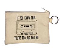 Portamonete con scritta "If You Know This You're Too Old for Me" con nastro a cassetta grafica, colore: beige