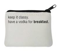 Portamonete in neoprene con scritta "Keep It Classy Have A Vodka for Breakfast", 10 x 11 cm, colore: Bianco, bianco, Taglia unica